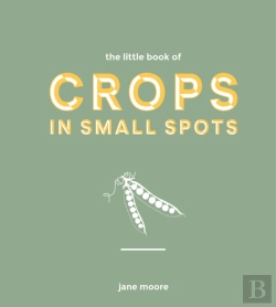 Bertrand.pt - The Little Book Of Crops In Small Spots