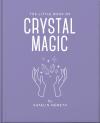 The Little Book Of Crystal Magic