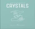 The Little Book Of Crystals