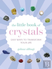 The Little Book Of Crystals