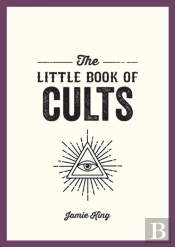 The Little Book Of Cults