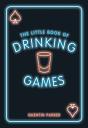 The Little Book Of Drinking Games