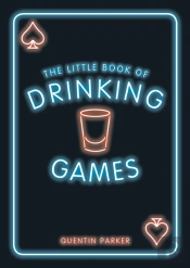 The Little Book Of Drinking Games