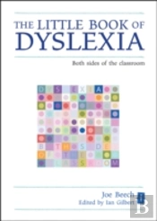 The Little Book Of Dyslexia