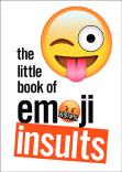 The Little Book Of Emoji Insults