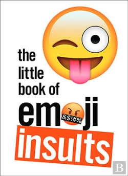 Bertrand.pt - The Little Book Of Emoji Insults