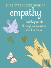 The Little Book Of Empathy
