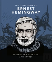 The Little Book Of Ernest Hemingway