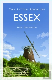 The Little Book Of Essex