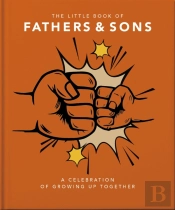 The Little Book Of Fathers & Sons