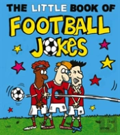 The Little Book Of Football Jokes