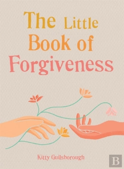 Bertrand.pt - The Little Book Of Forgiveness