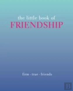 Bertrand.pt - The Little Book Of Friendship
