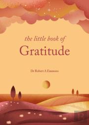 The Little Book Of Gratitude