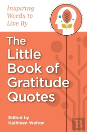 The Little Book Of Gratitude Quotes: Ins