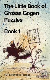 The Little Book Of Grosse Gogen Puzzles