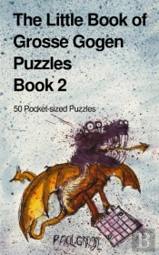 The Little Book Of Grosse Gogen Puzzles