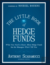 The Little Book Of Hedge Funds