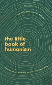 The Little Book Of Humanism