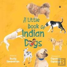 The Little Book Of Indian Dogs