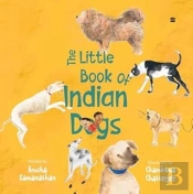 The Little Book Of Indian Dogs
