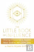 The Little Book Of Influence