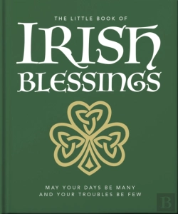 Bertrand.pt - The Little Book Of Irish Blessings