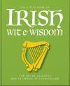 The Little Book Of Irish Wit & Wisdom