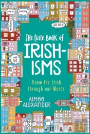 The Little Book Of Irishisms