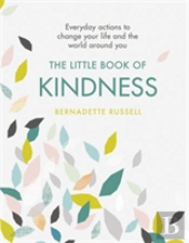 The Little Book Of Kindness