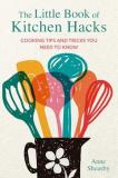 The Little Book Of Kitchen Hacks