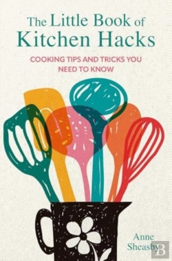 Bertrand.pt - The Little Book Of Kitchen Hacks
