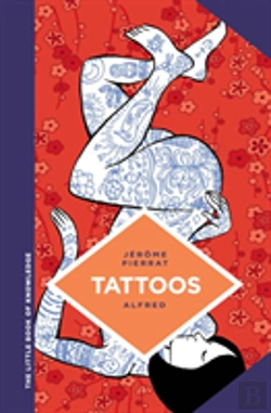Bertrand.pt - The Little Book Of Knowledge: Tattoos