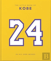 The Little Book Of Kobe