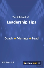 The Little Book Of Leadership Tips