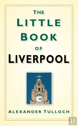 Bertrand.pt - The Little Book Of Liverpool