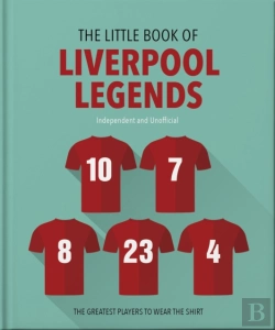 Bertrand.pt - The Little Book Of Liverpool Legends