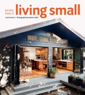 The Little Book Of Living Small