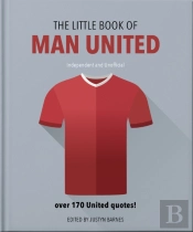 The Little Book Of Man United