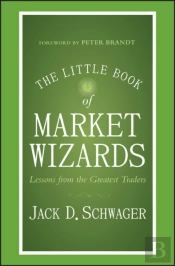 The Little Book Of Market Wizards