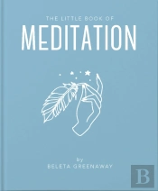 The Little Book Of Meditation