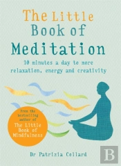 The Little Book Of Meditation