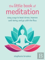 The Little Book Of Meditation