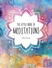 The Little Book Of Meditations