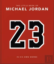 The Little Book Of Michael Jordan