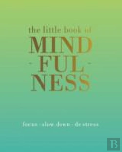 Bertrand.pt - The Little Book Of Mindfulness