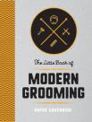 The Little Book Of Modern Grooming