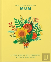 The Little Book Of Mum