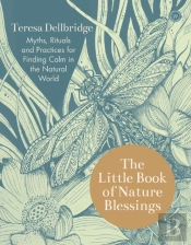 The Little Book Of Nature Blessings