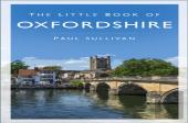 The Little Book Of Oxfordshire